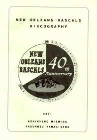 NEW ORLEANS RASCALS DISCOGRAPHY, 2001